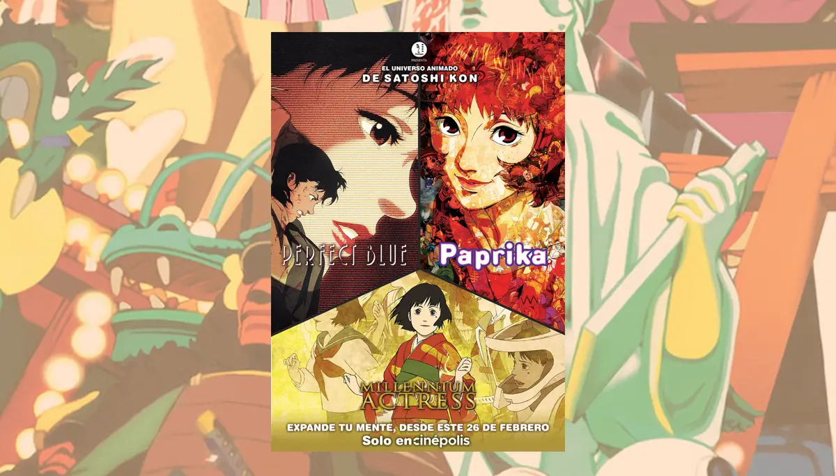 Ciclo Satoshi Kon, Cinépolis
