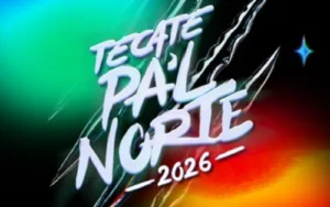 Tecate Pa'l Norte 2026: Cómo ir desde CDMX incluye transporte, hoteles y lineup por día