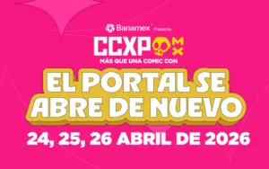 CCXP México 2026: la convención geek más épica del año ya está aquí y Nintendo tiene stand