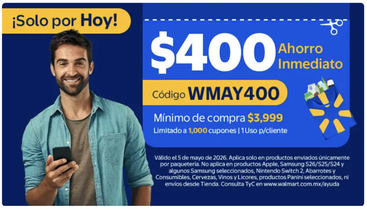 Cupón con el código WMAY400 valido solo el 5 de mayo del martes de frescura Walmart.