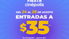 Fiesta Cinépolis 2026: boletos a $35 pesos del 24 al 28 de agosto y a $80 pesos en IMAX y 4DX