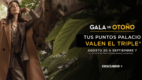 Beneficios de la Gala de Otoño de Palacio de Hierro vigentes hasta septiembre
