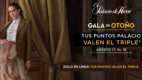 Gala de Otoño 2026 de El Palacio de Hierro con preventa y puntos al triple