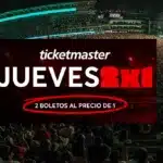 jueves 2x1 ticketmaster