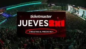 jueves 2x1 ticketmaster