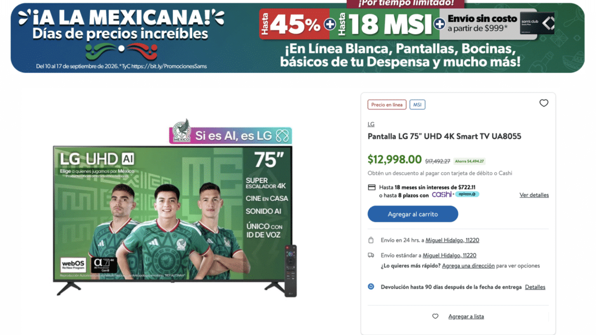 Sam's Club baja la pantalla LG de 86 pulgadas a $19,316 pesos y la de 75 a $12,998 hasta el 17 de septiembre