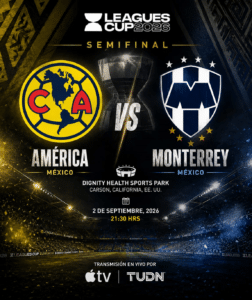 El Club América y Rayados de Monterrey se enfrentan hoy en California por el pase a la Gran Final de la Leagues Cup 2026.